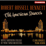 Cd: Bennett R. / Royal Northern College Of Music Wind Old Am