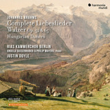 Cd: Brahms: Complete Liebeslieder Walzer Op.52