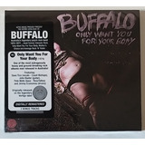 Cd: Buffalo - Only Want You