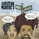 Cd: Christian Mcbrides New Jawn