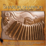 Cd: Coleção Sharon Shannon 1990-2005