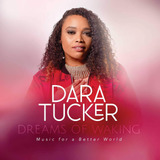 Cd: Dreams Of Waking: Música Para Um Mundo Melhor