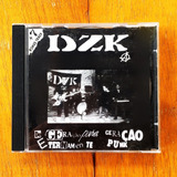 Cd: Dzk - De Geração Para Geração Eternamente Punk- 7 Bonus