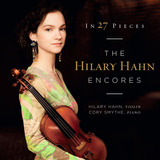  Cd: Em 27 Peças: Os Encores De Hilary Hahn