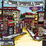Cd: Frank Yankovic & Friends: Canções