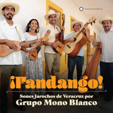 Cd: Grupo Mono Blanco Fandango Sones