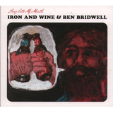 Cd: Iron And Wine E Ben
