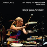 Cd: John Cage: As Obras Para Percussão, Vol. 4