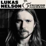 Cd: Lukas Nelson E A Promessa