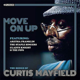  Cd: Move On Up As Músicas De Curtis Mayfield