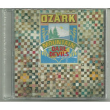 Cd: Ozark Mountain Daredevils
