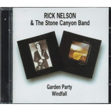 Cd: Ricky Nelson E A Banda Stone Canyon - Garden Party Windf
