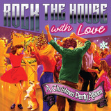 Cd: Rock The House With Love: