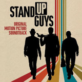 Cd: Stand Up Guys (trilha Sonora Do Filme Original)