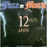 Cd -face Da Morte -12 Anos