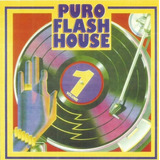 Cd -puro Flash House - Vol