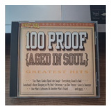 Cd 100 Proof (aged In Soul)