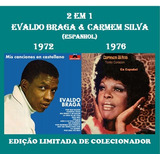 Cd 2 Em 1 - Evaldo Braga & Carmem Silva - Em Espanhol