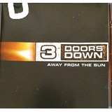 Cd 3 Doors Down Away From The Sun