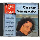 Cd A Popularidade De Cesar Sampaio