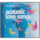 Cd Acoustic Love Songs - Coletânea