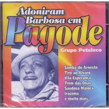 Cd Adoniran Barbosa - Em Pagode Grupo Peteleco