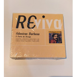 Cd Adoniran Barbosa - O Poeta Do Bexiga - Reviva - Lacrado
