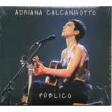 Cd Adriana Calcanhotto - Público - Capa Pac