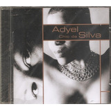 Cd Adyel Silva - Chic Da Silva (+fx. I Feel Good) Orig. Novo