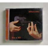 Cd Affonsinho - Voz E Viô (2010) - Lacrado De Fábrica
