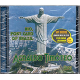 Cd Agnaldo Timóteo Rio Post Card Of Brazil Original Lacrado!