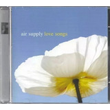 Cd Air Supply - Love Songs - Original E Lacrado