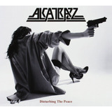 Cd Alcatrazz - Disturbing The Peace