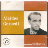 Cd Alcides Gerardi - Brilhantes
