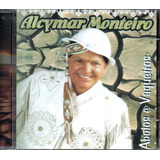 Cd Alcymar Monteiro - Aboios E