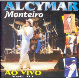 Cd Alcymar Monteiro - Ao Vivo - Vol.1  
