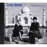Cd Alemão - Freedy Johnston - This Perfect World *como Novo!