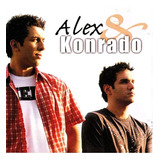 Cd Alex & Konrado - Só Você
