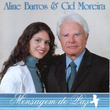 Cd Aline Barros & Cid Moreira