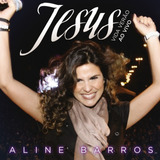 Cd Aline Barros - Jesus Vida