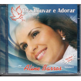 Cd Aline Barros - Pra Louvar