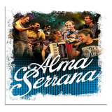 Cd Alma Serrana - Tô De