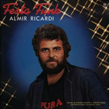 Cd Almir Ricardi Festa Funk Olivetti Robson Jorge