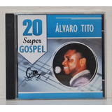 Cd Álvaro Tito - 20 Super