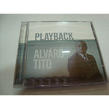 Cd Alvaro Tito - Reinas Em Glória - Playback