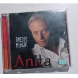 Cd Amedeo Minghi - Anita