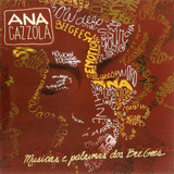 Cd Ana Gazzola - Músicas E