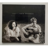 Cd Ana Salvagni & Eduardo Lobo - ( Canção Do Amor Distante )