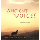 Cd Ancient Voices - The North Star Music & Nature Series