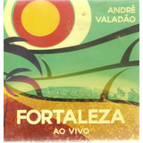 Cd André Valadão - Fortaleza -